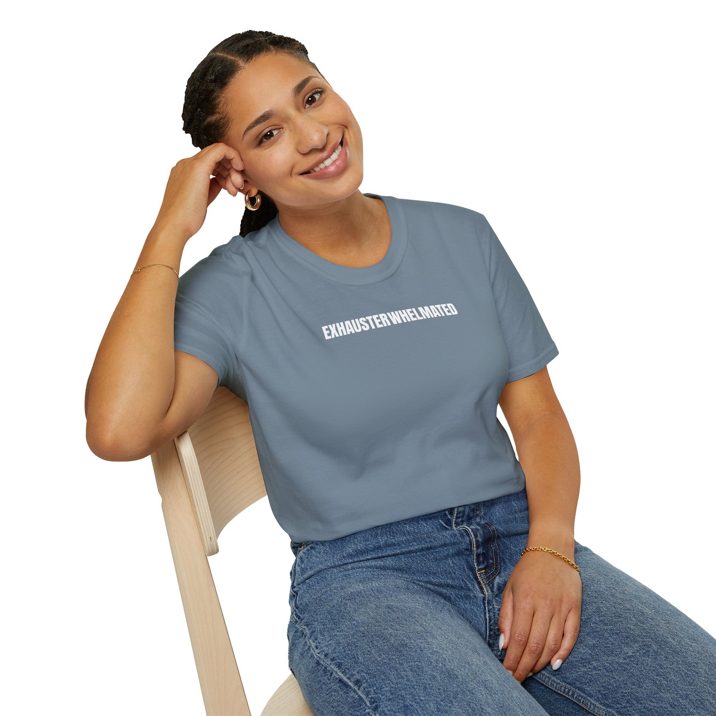 Exhausterwhelmated Life Basically Womens Gildan 64000 Shirt