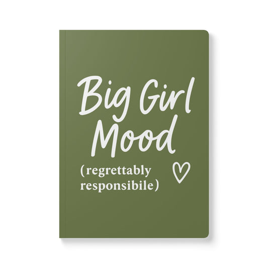 Olive Big Girl Mood A5 Lined Journal
