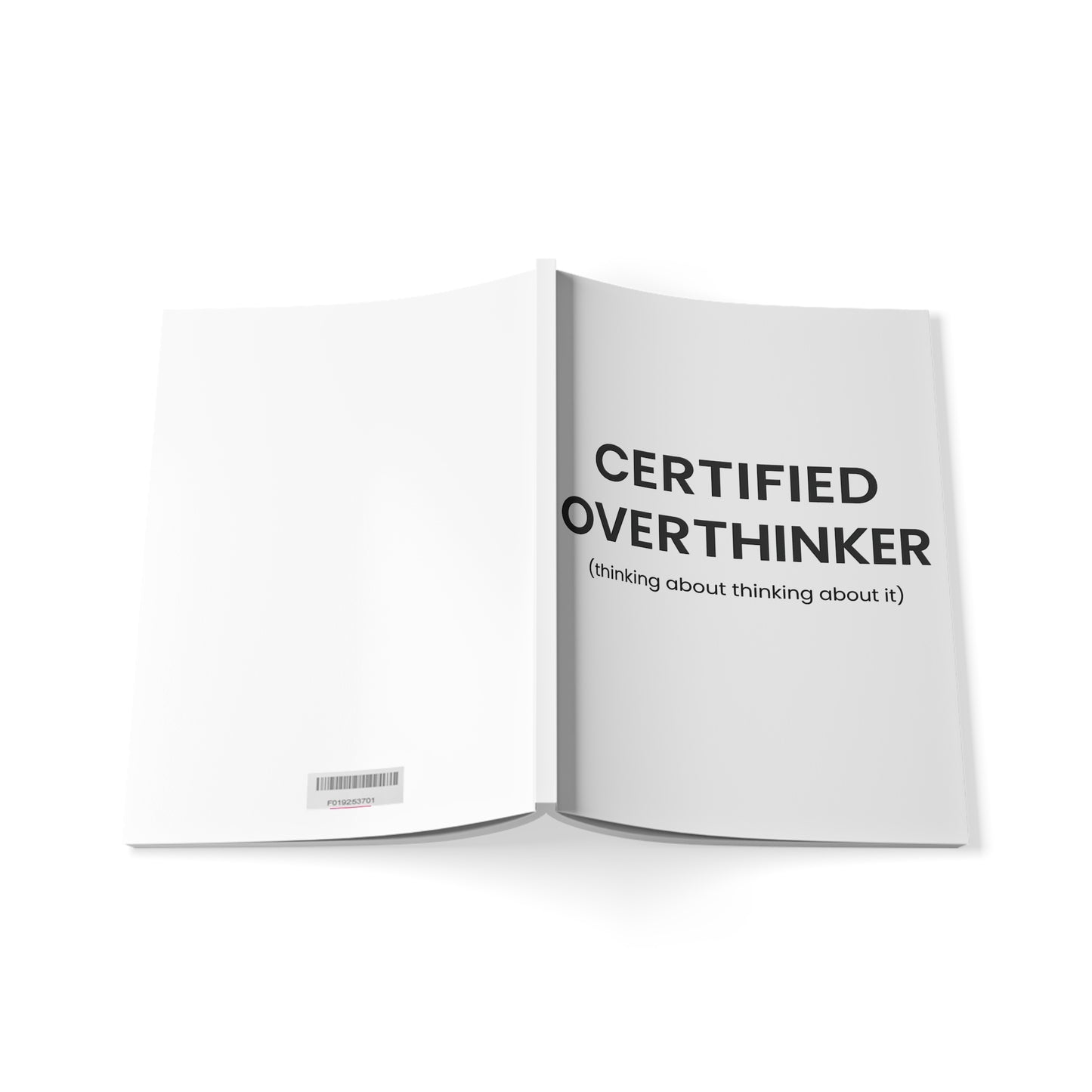 Certified Overthinker Journal | Black and White A5 Notebook, Funny Relatable Quote Gift