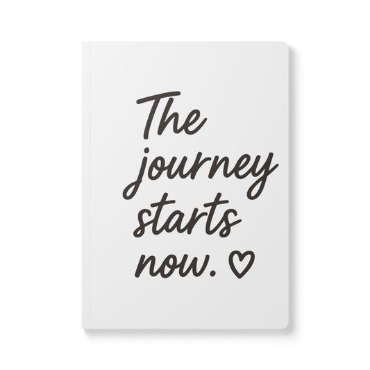 White The Journey Starts Now A5 Lined Journal
