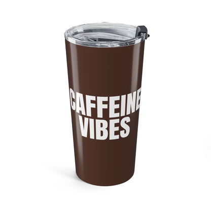 Chocolate Brown Caffeine Vibes 20oz Stainless Steel Tumbler | Color Coordinated Collection