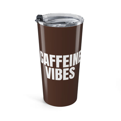 Chocolate Brown Caffeine Vibes 20oz Stainless Steel Tumbler | Color Coordinated Collection