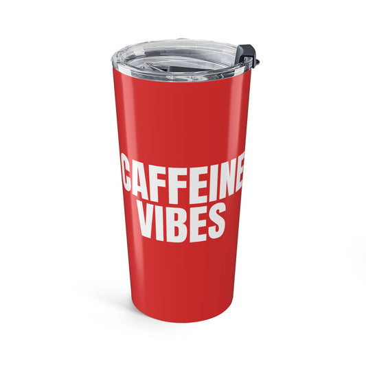 True Red Caffeine Vibes 20oz Stainless Steel Tumbler | Color Coordinated Collection