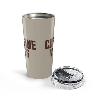 Warm Stone Caffeine Vibes 20oz Stainless Steel Tumbler | Color Coordinated Collection