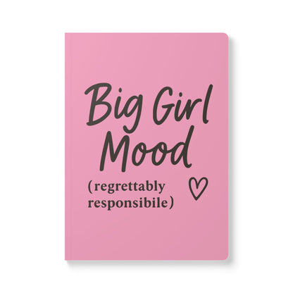 Light Pink Big Girl Mood A5 Lined Journal