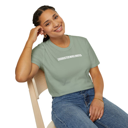 Exhausterwhelmated Life Basically Womens Gildan 64000 Shirt