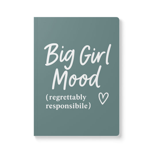Dusty Blue Big Girl Mood A5 Lined Journal