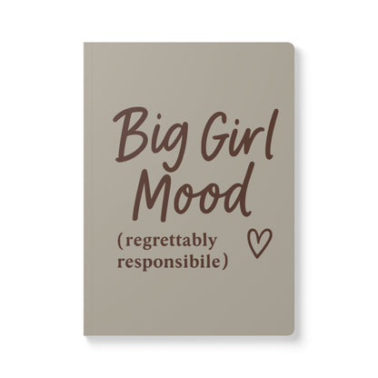 Warm Stone Big Girl Mood A5 Lined Journal