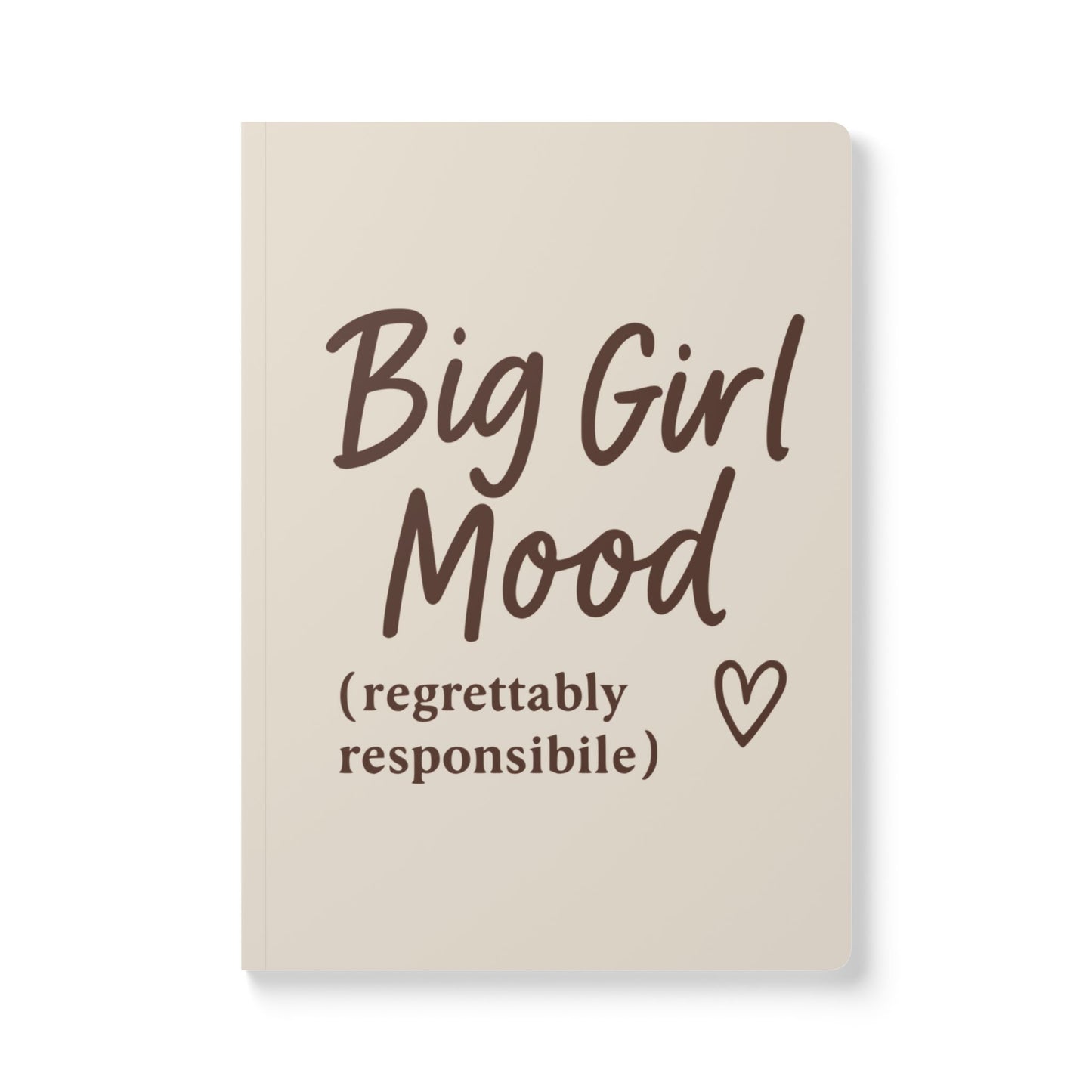 Latte Cream Big Girl Mood A5 Lined Journal