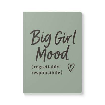 Sage Big Girl Mood A5 Lined Journal