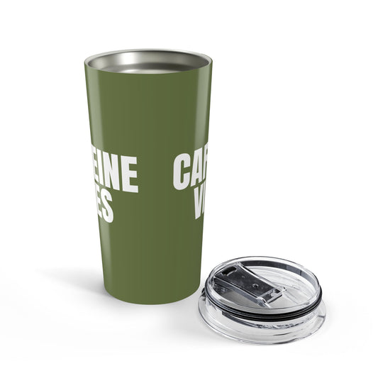 Olive Caffeine Vibes 20oz Stainless Steel Tumbler | Color Coordinated Collection
