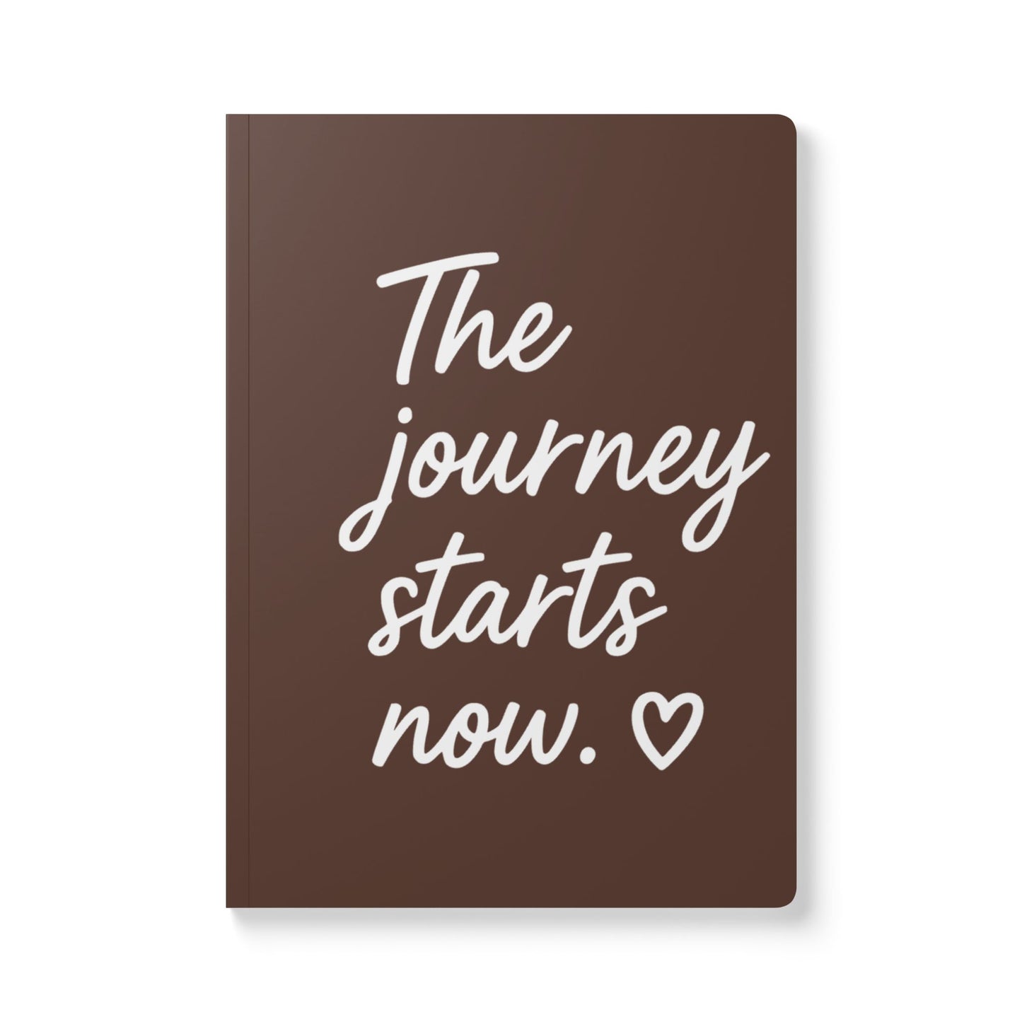 Chocolate Brown The Journey Starts Now A5 Lined Journal
