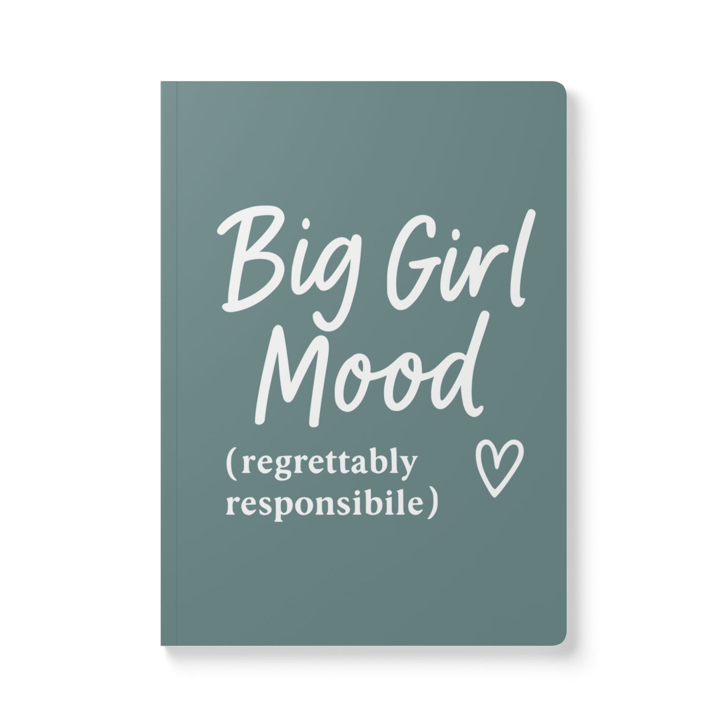 Dusty Blue Big Girl Mood A5 Lined Journal
