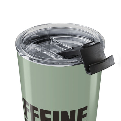 Sage Caffeine Vibes 20oz Stainless Steel Tumbler | Color Coordinated Collection