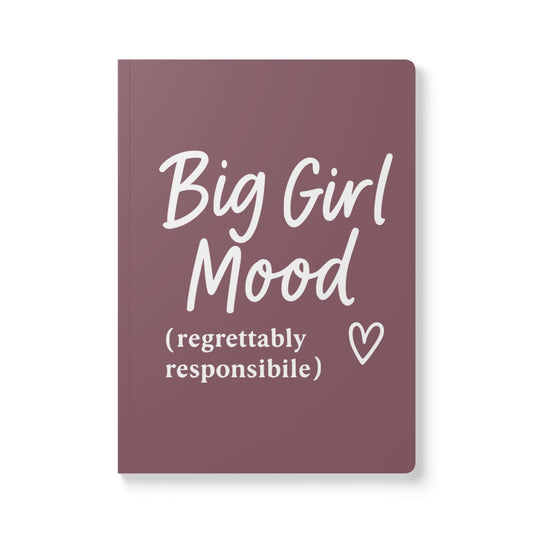 Mauve Big Girl Mood A5 Lined Journal