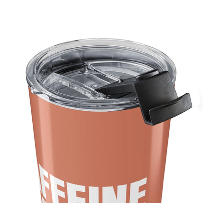 Terracotta Caffeine Vibes 20oz Stainless Steel Tumbler | Color Coordinated Collection