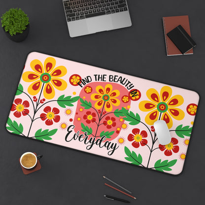 Find The Beauty Everyday Desk Mat Extended Mouse Pad (12x18, 12x22, 16x32)