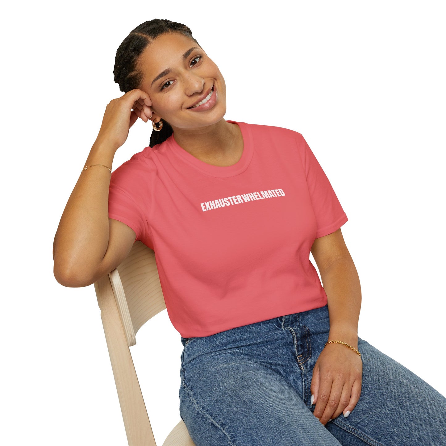 Exhausterwhelmated Life Basically Womens Gildan 64000 Shirt