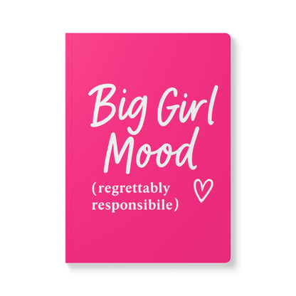 Pink Big Girl Mood A5 Lined Journal