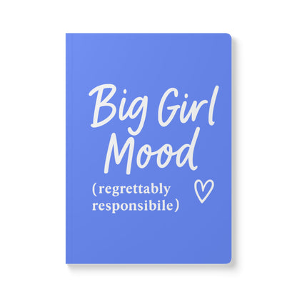 Periwinkle Big Girl Mood A5 Lined Journal