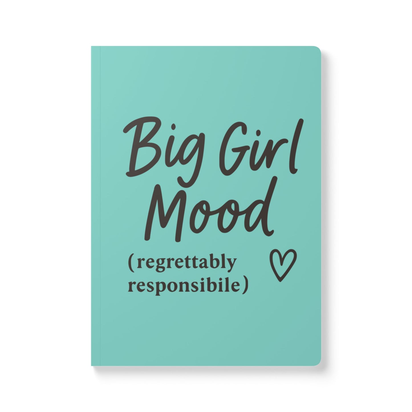 Candy Shop Big Girl Mood A5 Lined Journal