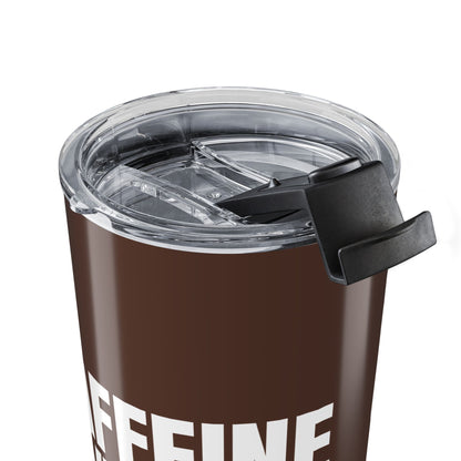 Chocolate Brown Caffeine Vibes 20oz Stainless Steel Tumbler | Color Coordinated Collection