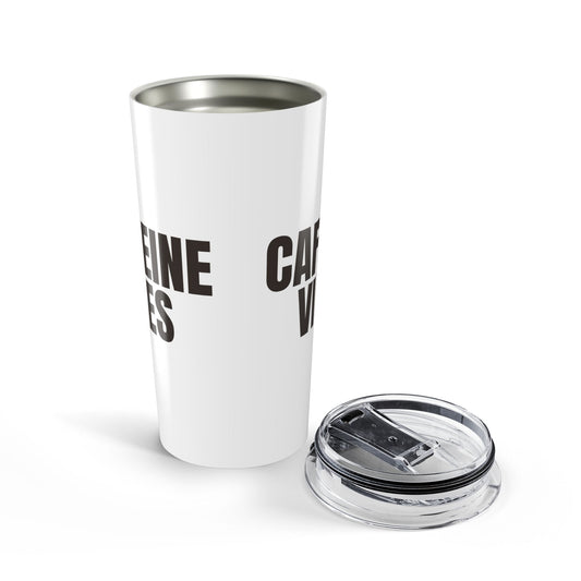 White Caffeine Vibes 20oz Stainless Steel Tumbler | Color Coordinated Collection
