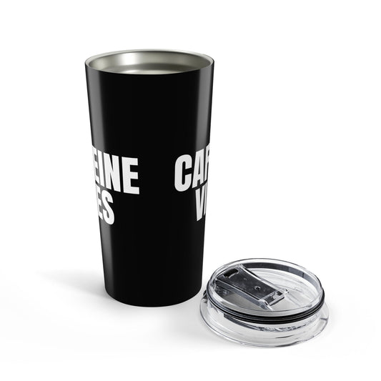 Black Caffeine Vibes 20oz Stainless Steel Tumbler | Color Coordinated Collection