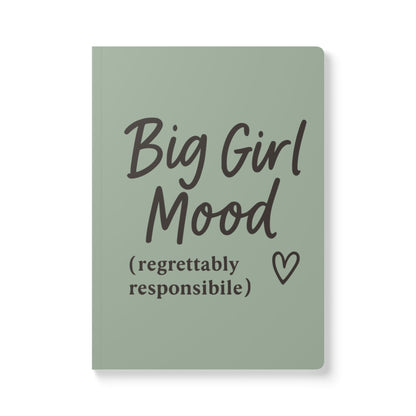 Sage Big Girl Mood A5 Lined Journal