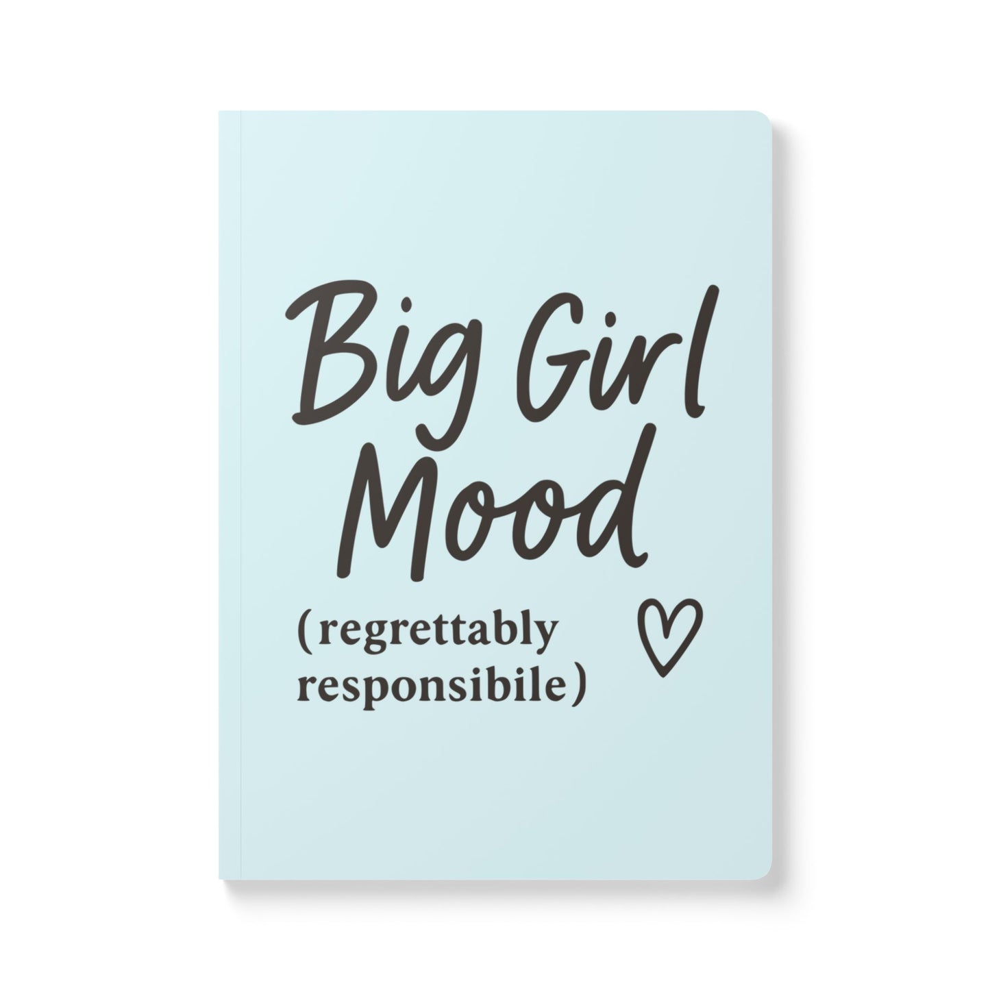 Ocean Blue Big Girl Mood A5 Lined Journal