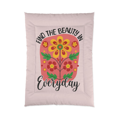Find the Beauty in Everyday Comforter Floral Bedding