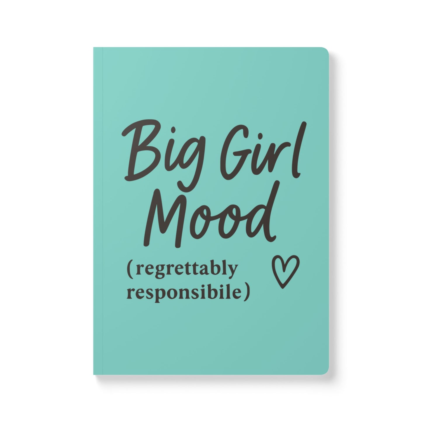 Candy Shop Big Girl Mood A5 Lined Journal