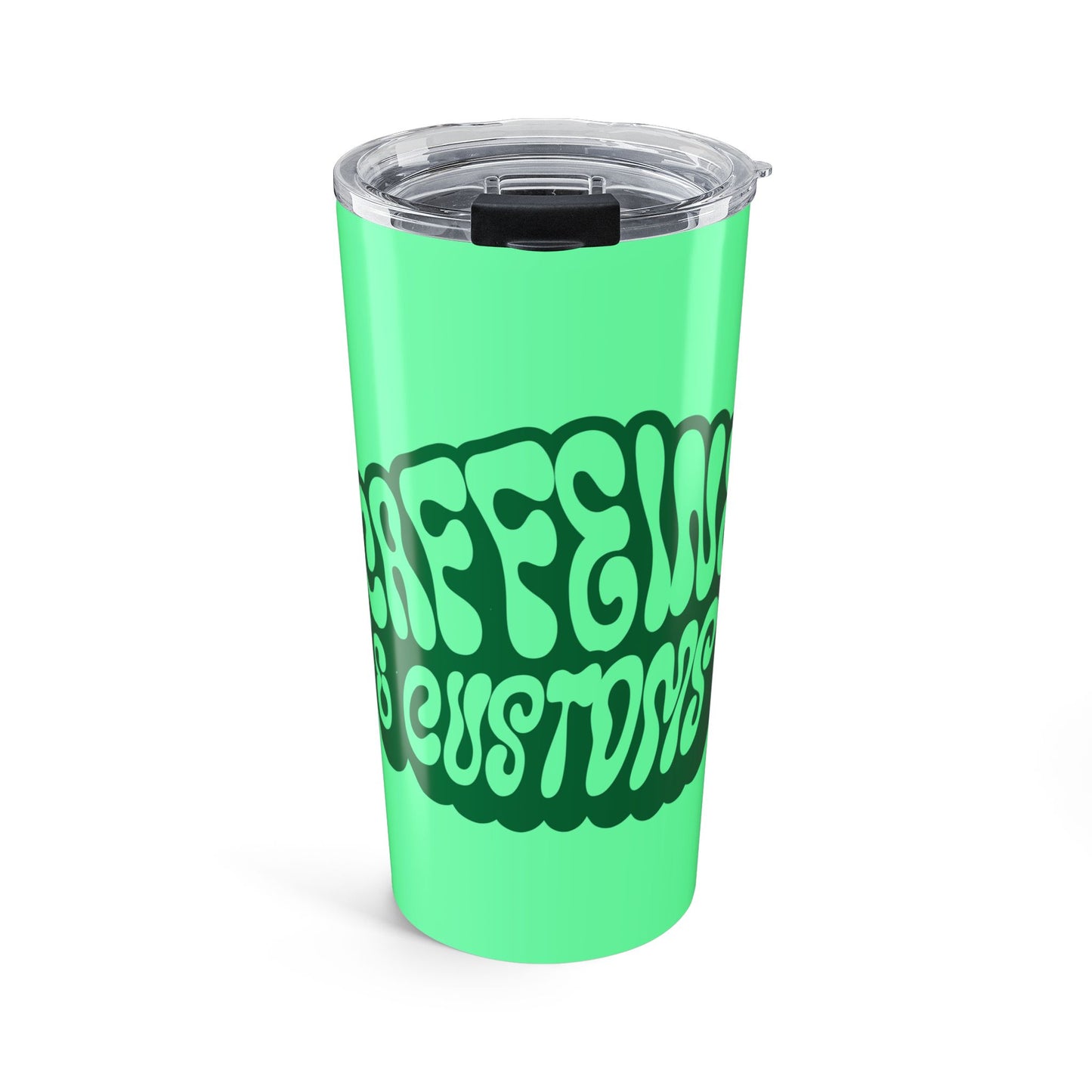 Caffeine and Customs 20 oz Travel Tumbler