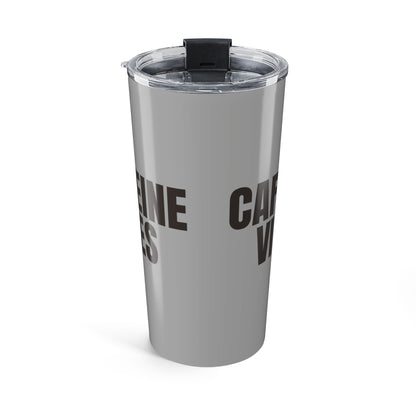Grayscale Caffeine Vibes 20oz Stainless Steel Tumbler | Color Coordinated Collection