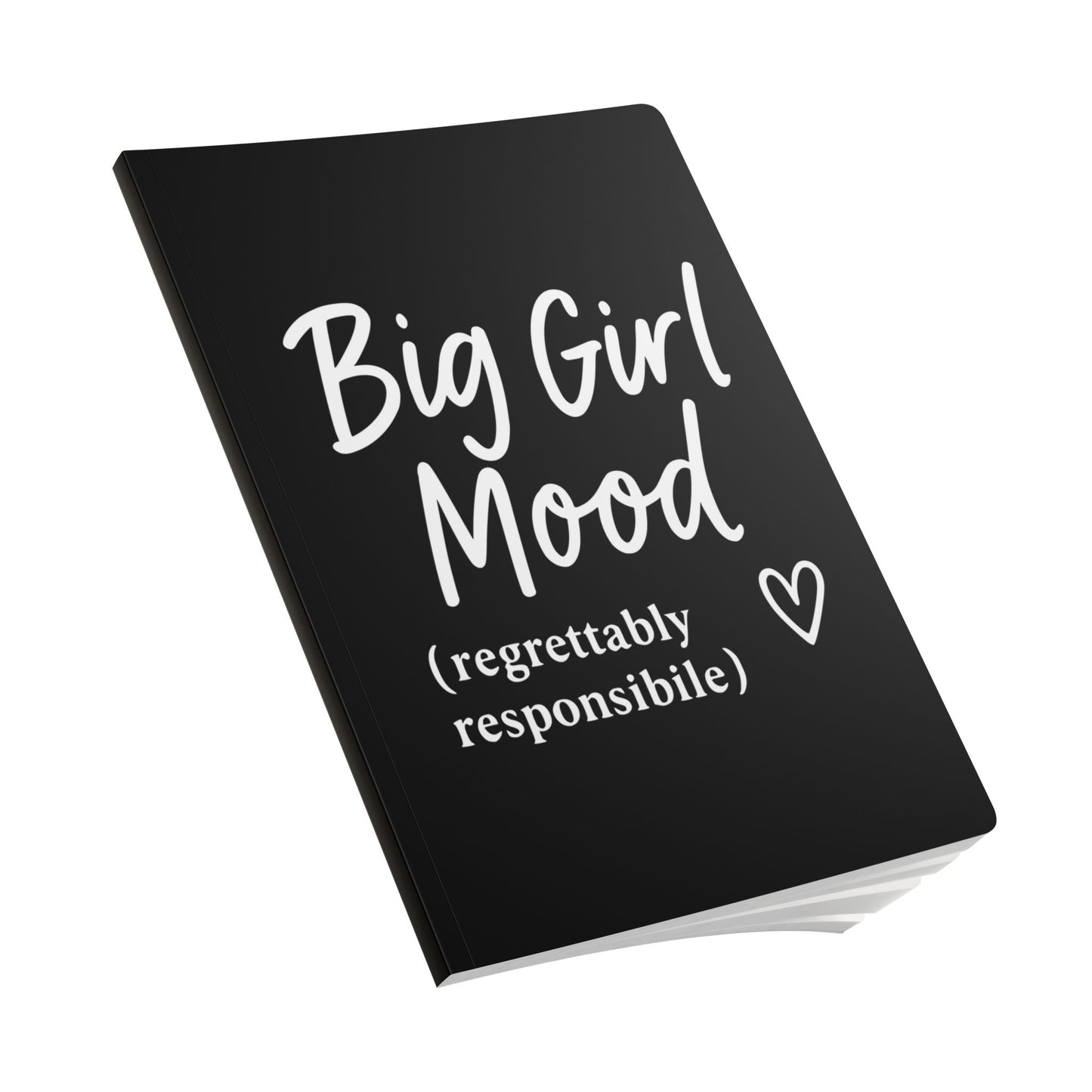 Black Big Girl Mood A5 Lined Journal
