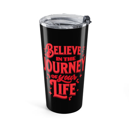 Believe In The Journey 20 oz Travel Tumbler