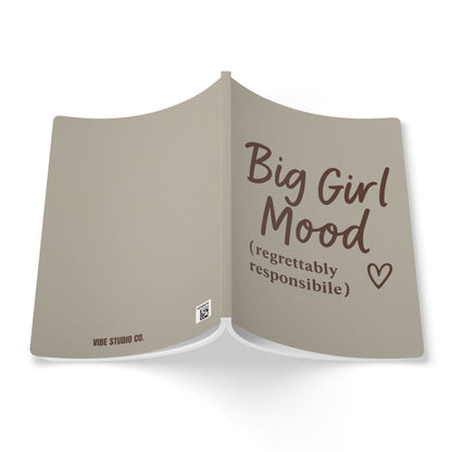 Warm Stone Big Girl Mood A5 Lined Journal