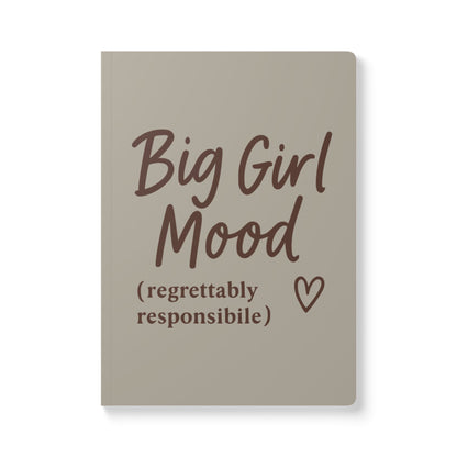 Warm Stone Big Girl Mood A5 Lined Journal