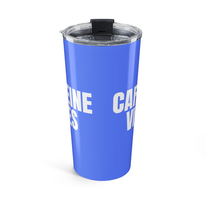 Periwinkle Caffeine Vibes 20oz Stainless Steel Tumbler | Color Coordinated Collection