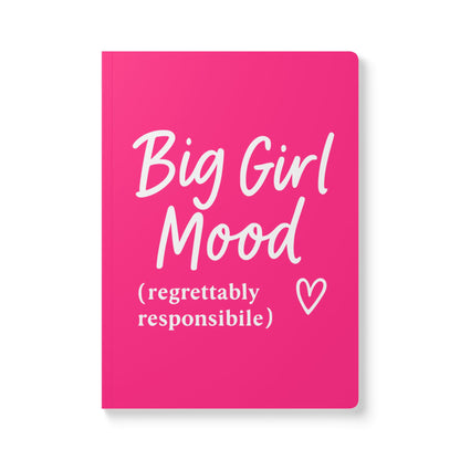 Pink Big Girl Mood A5 Lined Journal