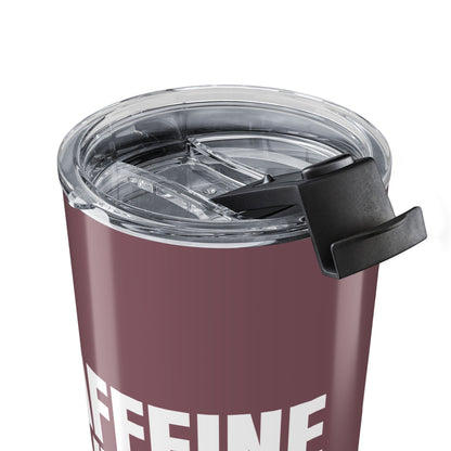 Mauve Caffeine Vibes 20oz Stainless Steel Tumbler | Color Coordinated Collection