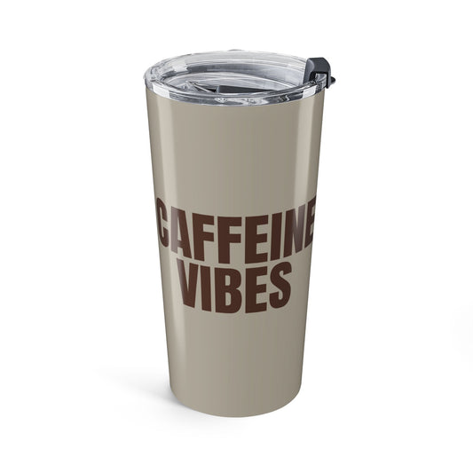 Warm Stone Caffeine Vibes 20oz Stainless Steel Tumbler | Color Coordinated Collection
