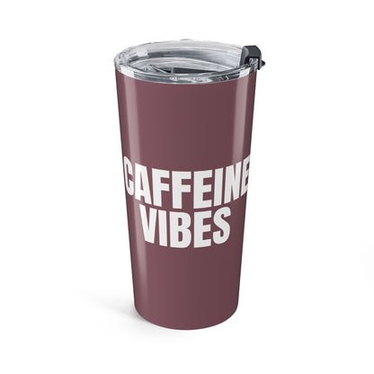 Mauve Caffeine Vibes 20oz Stainless Steel Tumbler | Color Coordinated Collection