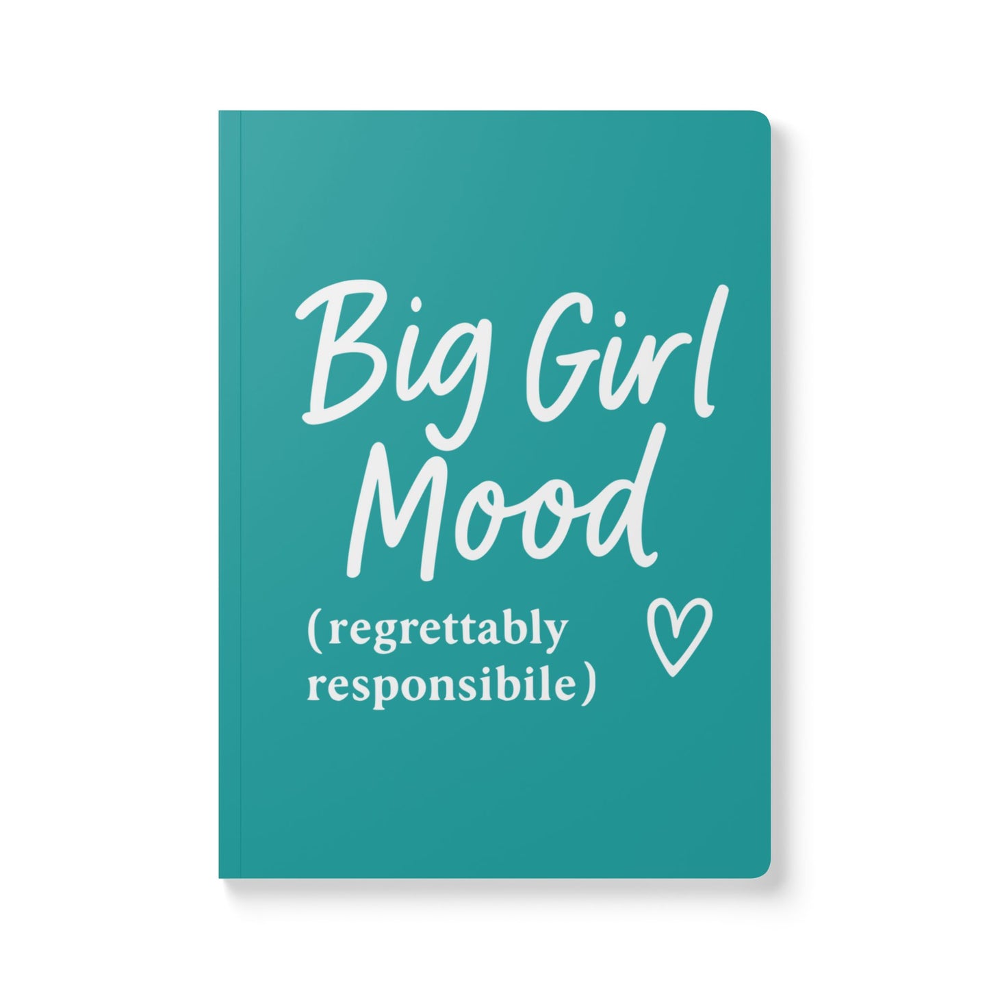 Deep Aqua Big Girl Mood A5 Lined Journal