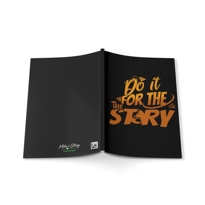 Do It For The Story Travel Journal A5 Softcover Journal (EU/Europe Only)