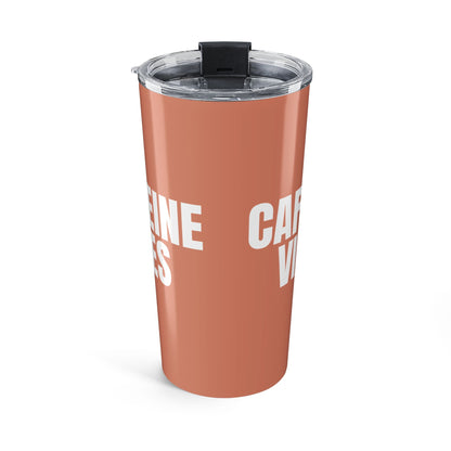 Terracotta Caffeine Vibes 20oz Stainless Steel Tumbler | Color Coordinated Collection