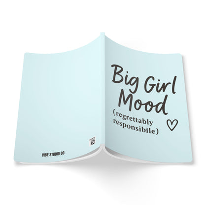 Ocean Blue Big Girl Mood A5 Lined Journal
