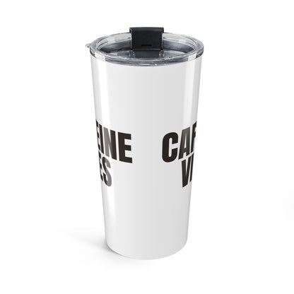 White Caffeine Vibes 20oz Stainless Steel Tumbler | Color Coordinated Collection