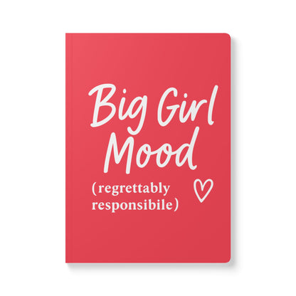 First Love Big Girl Mood A5 Lined Journal